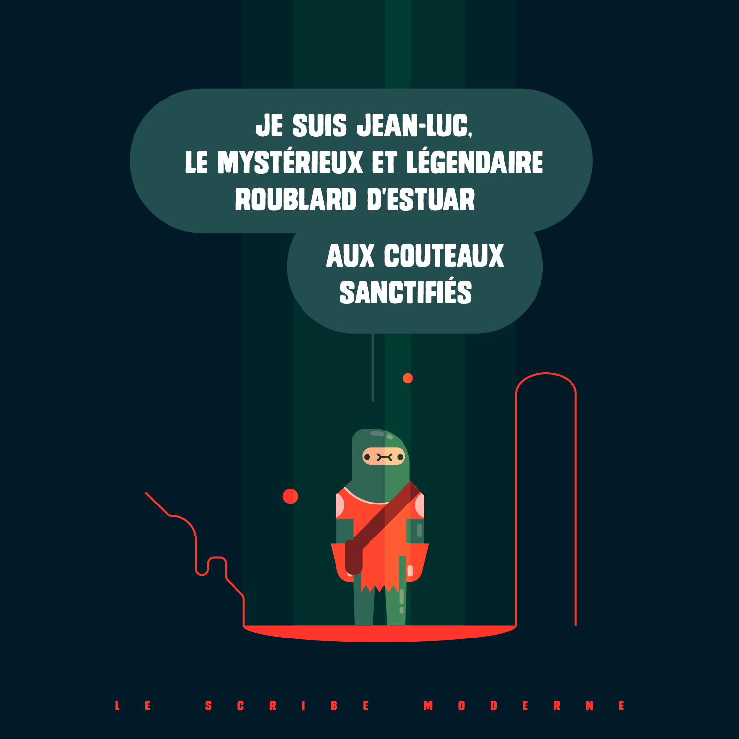 Première case : La glorieuse présentation du roublard d'Estuar. L'histoire commence dans un style flat design sombre et épuré. Un mystérieux personnage encapuchonné se tient droit sous un rayon de lumière verte. Il affiche une assurance solennelle démesurée. Le texte indique : « JE SUIS JEAN-LUC, LE MYSTÉRIEUX ET LÉGENDAIRE ROUBLARD D'ESTUAR / AUX COUTEAUX SANCTIFIÉS ». Cette présentation épique contraste fortement avec son allure simpliste et molle. Ce genre de dessins humoristiques peut servir pour des avatars de jeux de société ou des infographies sur les archétypes de joueurs.